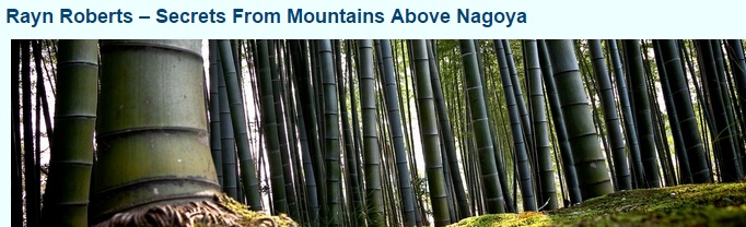Rayn Roberts – Secrets From Mountains Above Nagoya